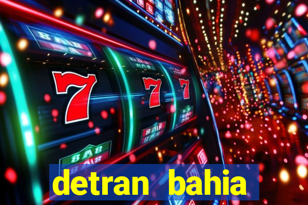 detran bahia consultar licenciamento